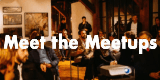 Meet the Meetups